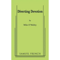 Diverting Devotion