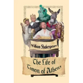 The Life of Timon of Athens