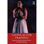 Latinx Actor Training - Paperback