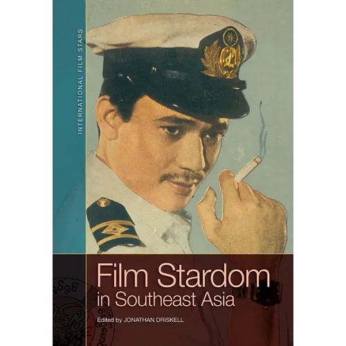 Film Stardom in South East Asia