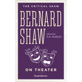 Bernard Shaw on Theater