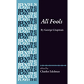 All Fools: George Chapman