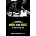 A Method to Their Madness: The History of the Actors Studio