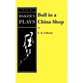Bull in a China Shop