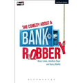 The Comedy about a Bank Robbery