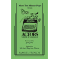 More Ten-Minute Plays from the Actors Theatre of Louisville