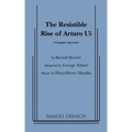 Resistible Rise of Arturo Ui, the (Tabori, Trans.)