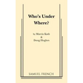Who's Under Where?