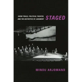 Staged: Show Trials, Political Theater, and the Aesthetics of Judgment