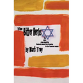 The Bitter Herbs: five short plays depicting fractured Jewish life in America for Passover season