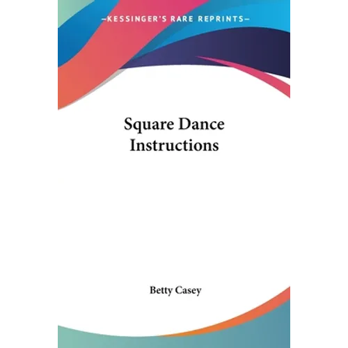 Square Dance Instructions