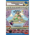 J.M. Barrie's Peter Pan for Kids: 3 Short Melodramatic Plays for 3 Group Sizes