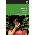 Clowns: In Conversation
