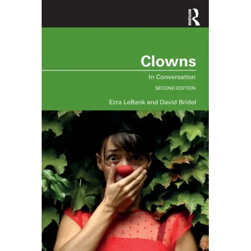 Clowns: In Conversation