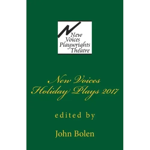 New Voices Playwrights Theatre Holiday Plays 2017