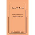 Done to Death