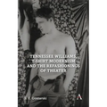 Tennessee Williams, T-Shirt Modernism and the Refashionings of Theater