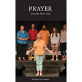 Prayer: Less Me, More God