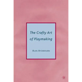 The Crafty Art of Playmaking