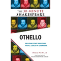 Othello: The 30-Minute Shakespeare