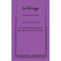 La Gringa (Spanish Version)
