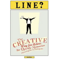 Line?: The Creative Way for Actors to Quickly Memorize Monologues and Dialogues