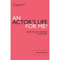 An Actor's Life for Me
