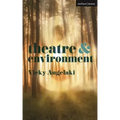 Theatre and Environment