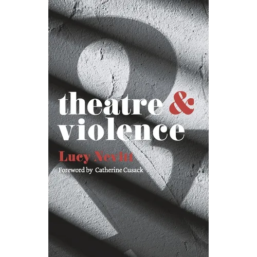 Theatre and Violence