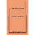 Not about Heroes