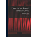 Practical Stage Handbooks: Stage Movement