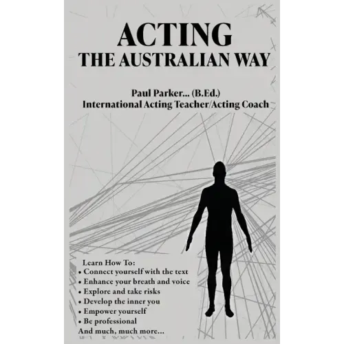Acting The Australian Way