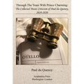 Through the Years with Prince Charming: The Collected Music Criticism of Paul Du Quenoy