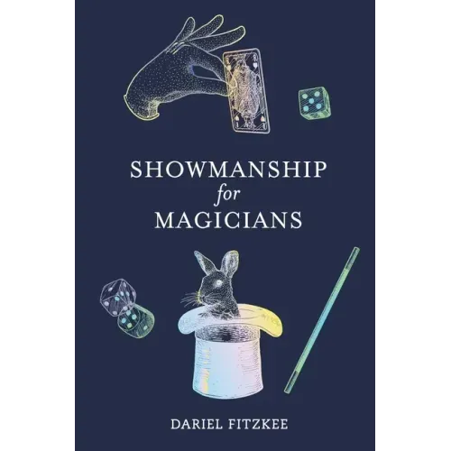 Showmanship for Magicians