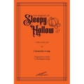 The Legend of Sleepy Hollow: A Play in Two Acts