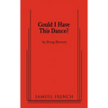 Could I Have This Dance?