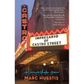 Impresario of Castro Street: An Intimate Showbiz Memoir