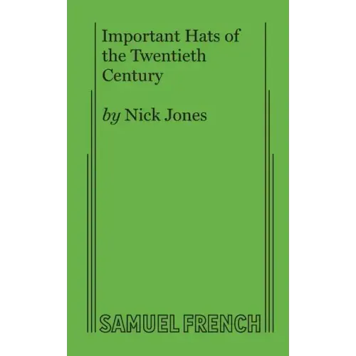 Important Hats of the Twentieth Century