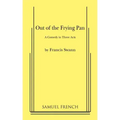 Out of the Frying Pan