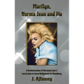 Marilyn, Norma Jean and Me
