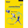 National Theatre Connections 2017: Three; #YOLO; Fomo; Status Update; Musical Differences; Extremism; The School Film; Zero for the Young Dudes!; The