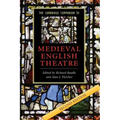 The Cambridge Companion to Medieval English Theatre