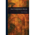 Nat Goodwin's Book