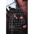 Beats and Elements: A Hip Hop Theatre Trilogy: No Milk for the Foxes; DenMarked; High Rise eState of Mind