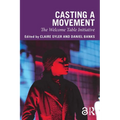 Casting a Movement: The Welcome Table Initiative