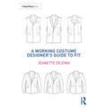 A Working Costume Designer's Guide to Fit