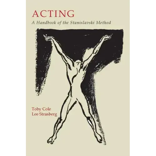 Acting: A Handbook of the Stanislavski Method