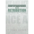 Countertransference and Retribution: Two Plays
