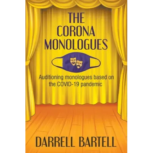 The Corona Monologues