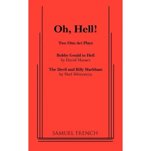 Oh, Hell!: Two One Act Plays
